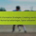 featured-image-1-3-3-3-formation-strategies-creating-overloads-numerical-advantages-space-utilisation