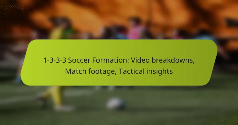 featured-image-1-3-3-3-soccer-formation-video-breakdowns-match-footage-tactical-insights