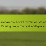 featured-image-playmaker-in-1-3-3-3-formation-vision-passing-range-tactical-intelligence